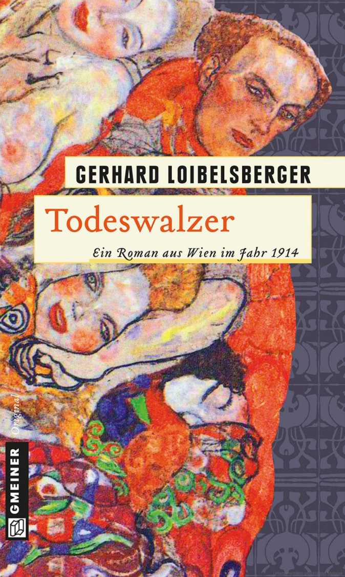 Todeswalzer - Ein Roman aus dem alten Wien von Gerhard Loibelsberger